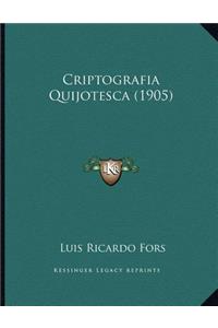 Criptografia Quijotesca (1905)