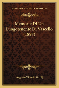 Memorie Di Un Luogotenente Di Vascello (1897)