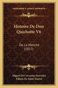 Histoire De Don Quichotte V6