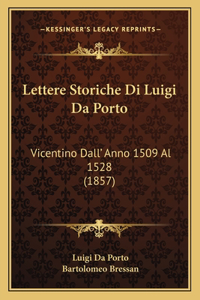 Lettere Storiche Di Luigi Da Porto