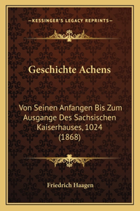 Geschichte Achens