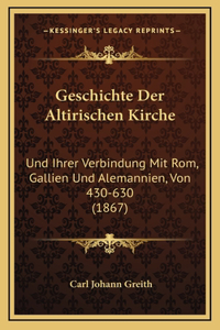 Geschichte Der Altirischen Kirche