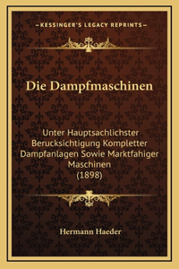 Die Dampfmaschinen