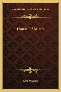 House Of Mirth