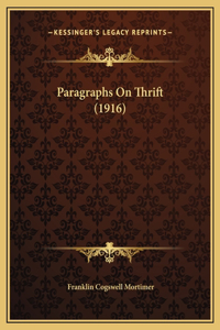 Paragraphs On Thrift (1916)