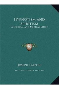 Hypnotism and Spiritism