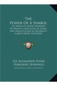 The Power of a Symbol