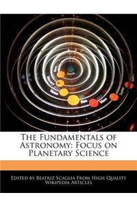 The Fundamentals of Astronomy