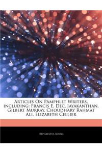 Articles on Pamphlet Writers, Including