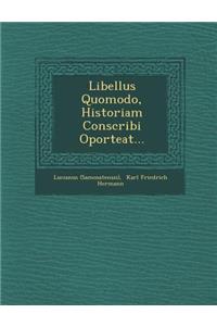 Libellus Quomodo, Historiam Conscribi Oporteat...