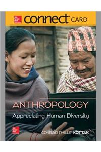 Connect Access Card for Anthropology: Appreciating Human Diversity