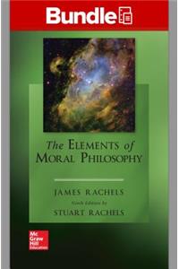Gen Combo Looseleaf the Elements of Moral Philosophy; Connect Access Card
