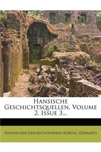 Hansische Geschichtsquellen.