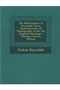 The Masterpieces of Reynolds