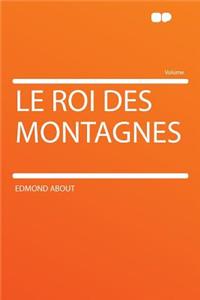 Le Roi Des Montagnes