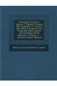 Diccionario Frances-Espanol y Espanol-Frances