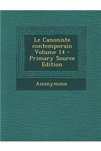Le Canoniste Contemporain Volume 14