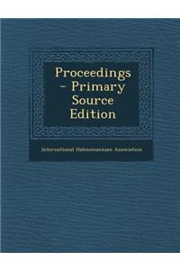 Proceedings - Primary Source Edition