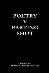 Poetry V Parting Shot