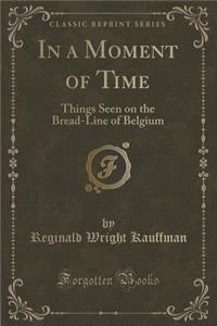 In a Moment of Time