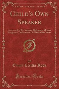 Child's Own Speaker