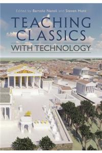 Teaching Classics with Technology