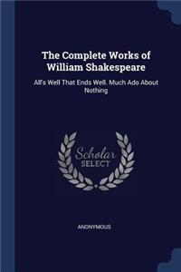 The Complete Works of William Shakespeare