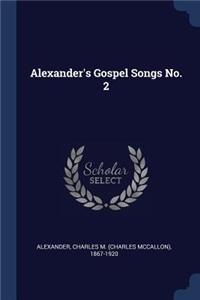 Alexander's Gospel Songs No. 2