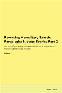 Reversing Hereditary Spastic Paraplegia: