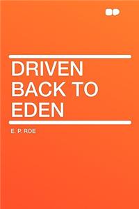 Driven Back to Eden
