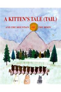 A Kitten's Tale (Tail) and the Mountain of the Moon