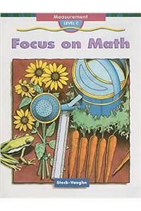 Focus on Math: Student Edition 10-Pack Grade 3, Level C Measurement