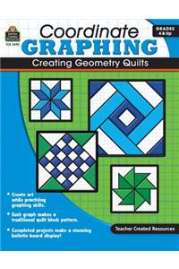 Coordinate Graphing: Creating Geometry Quilts Grd 4 & Up
