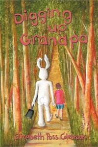 Digging Up Grandpa