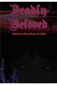 Deadly Beloved