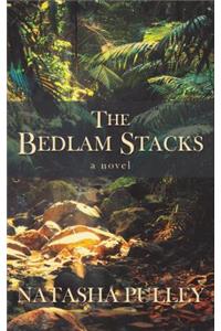 The Bedlam Stacks