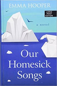 Our Homesick Songs
