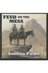 Feud on the Mesa