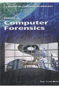 Careers in Computer Forensics