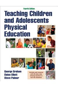 Teaching Children and Adolescents Physical Education