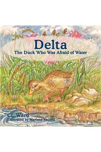 Delta, The Duck Who Was Afraid of Water