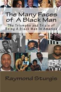 The Many Faces of A Black Man