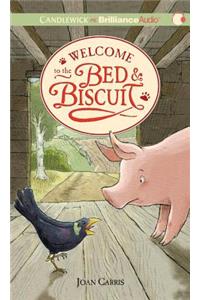 Welcome to the Bed & Biscuit