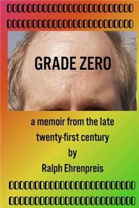 Grade Zero