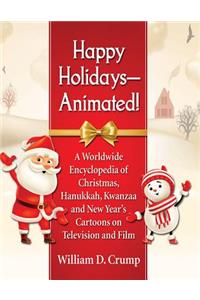 Happy Holidays--Animated!