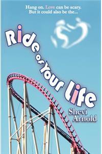 Ride of Your Life