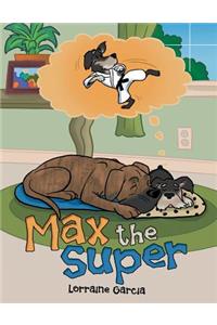 Max the Super