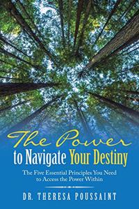 Power to Navigate Your Destiny