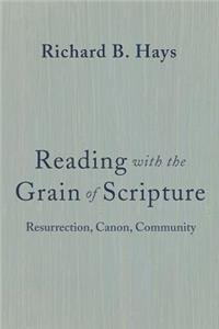 Reading with the Grain of Scripture