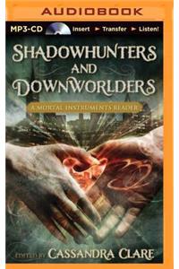 Shadowhunters and Downworlders